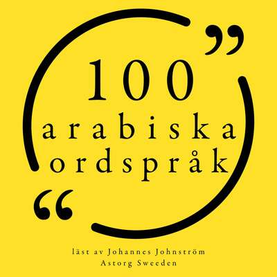 100 arabiska ordspråk - Anonymous.