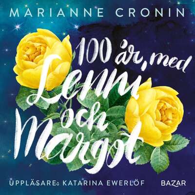 100 år med Lenni och Margot - Marianne Cronin.