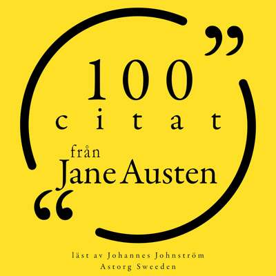 100 citat från Jane Austen - Jane Austen.