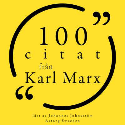 100 citat från Karl Marx - Karl Marx.