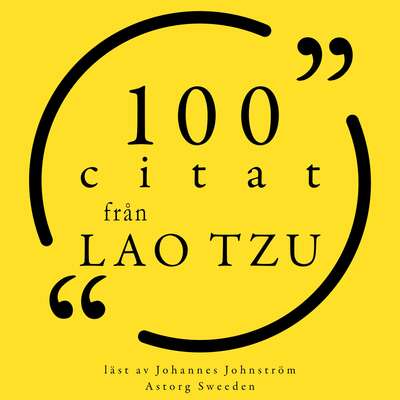 100 citat från Lao Tzu - Laozi.