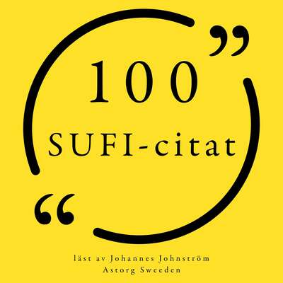 100 Sufi-citat - Anonymous.