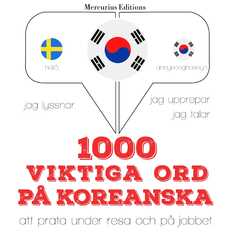 1000 viktiga ord på koreanska