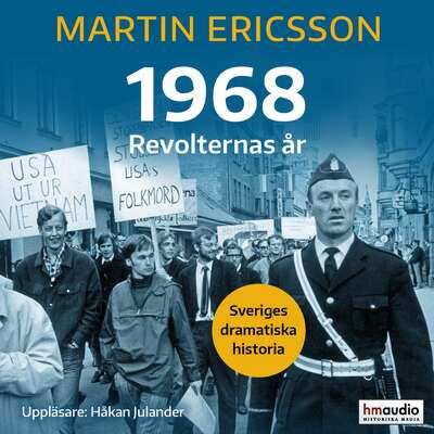 1968 : revolternas år - Martin Ericsson.