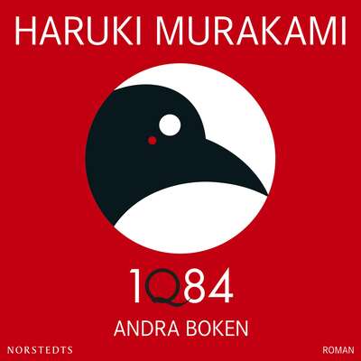 1Q84 : andra boken : juli-september - Haruki Murakami.