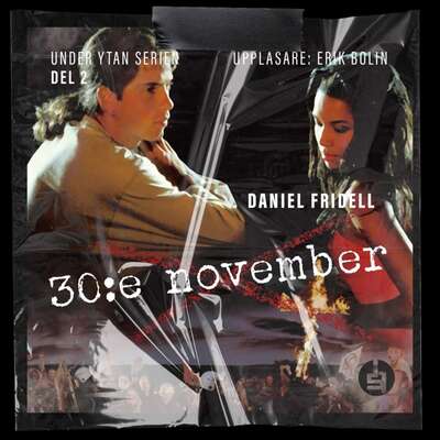 30 November - Daniel Fridell.