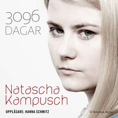 3096 dagar - Natascha Kampusch.