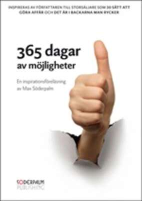 365 dagar av möjlighter - Max Söderpalm.