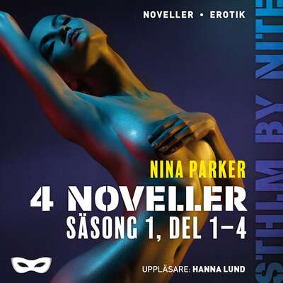 4 noveller - Säsong 1, del 1-4 - Nina Parker.