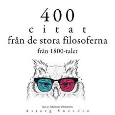 400 citat från 1800-talets stora filosofer