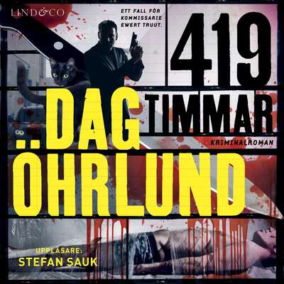 419 timmar - Dag Öhrlund.