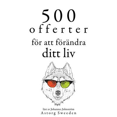 500 offerter för att förändra ditt liv