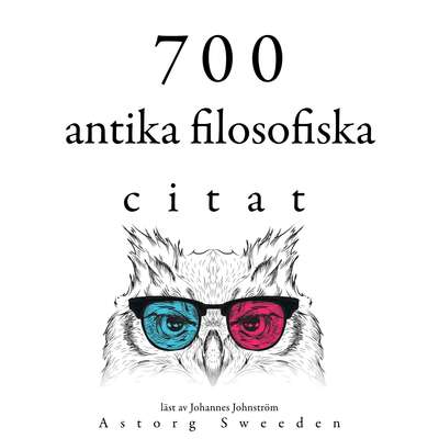 700 citat från forntida filosofi - Marcus Aurelius, Plato, Aristoteles, Epictetus, Cicero, Seneca och  Hera...