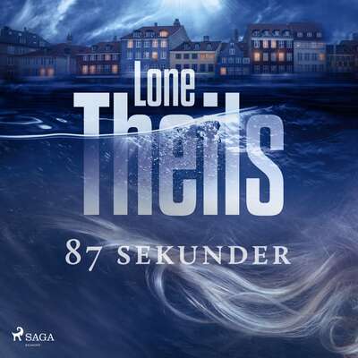 87 sekunder - Lone Theils.