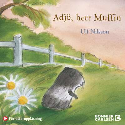 Adjö, herr Muffin - Ulf Nilsson.