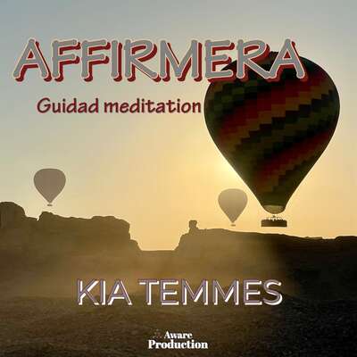 Affirmera, guidad meditation - Kia Temmes.