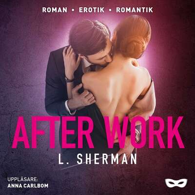 After work - L. Sherman.