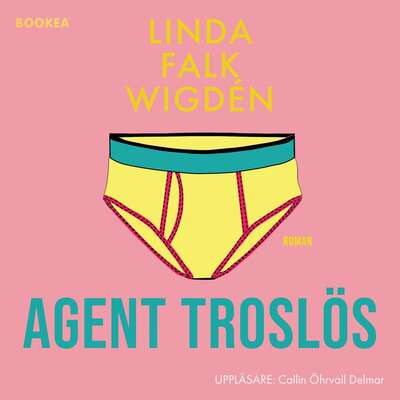 Agent troslös - Linda Wigdén.