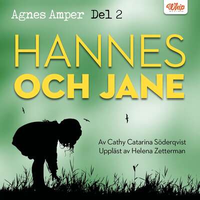 Agnes Amper : Hannes & Jane - Cathy Catarina Söderqvist.