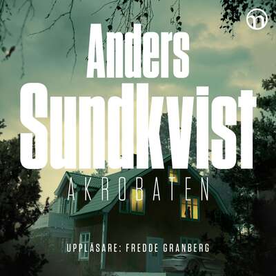 Akrobaten - Anders Sundkvist.