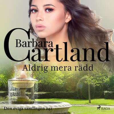 Aldrig mera rädd - Barbara Cartland.