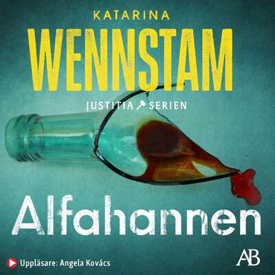 Alfahannen - Katarina Wennstam.