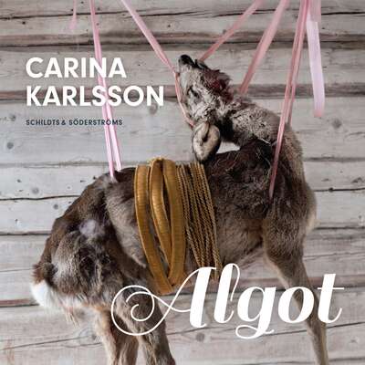 Algot - Carina Karlsson.