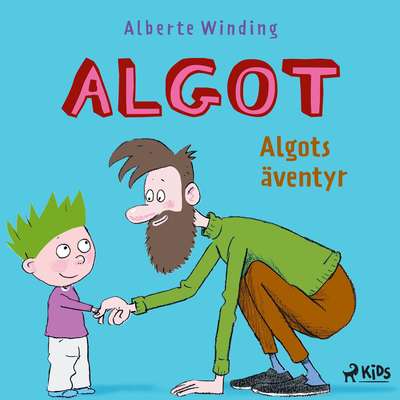 Algots äventyr - Alberte Winding.