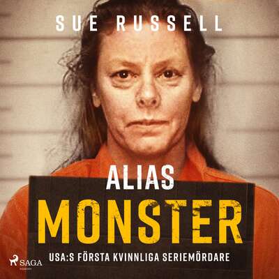 Alias monster - Sue Russell.