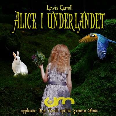 Alice i underlandet - Lewis Carroll.