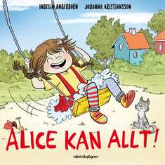 Alice kan allt!