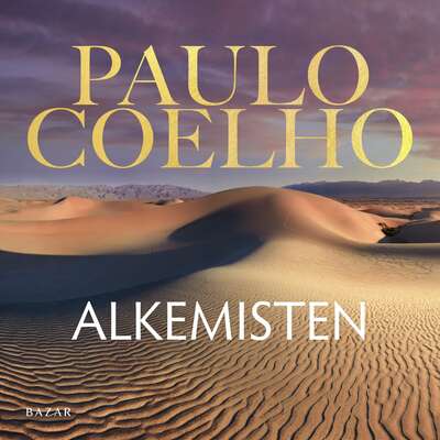 Alkemisten - Paulo Coelho.