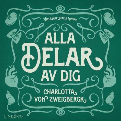 Alla delar av dig - Charlotta von Zweigbergk.