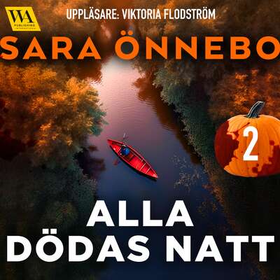 Alla dödas natt 2 - Sara Önnebo.