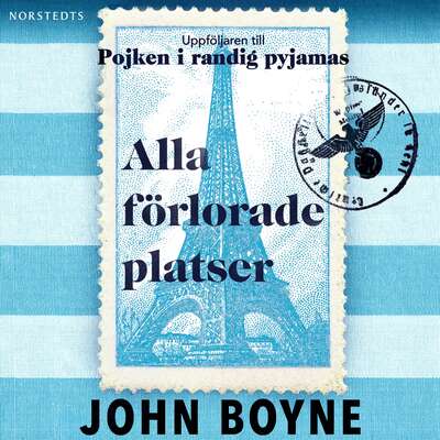 Alla förlorade platser - John Boyne.