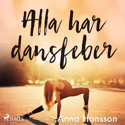 Alla har dansfeber - Anna Hansson.