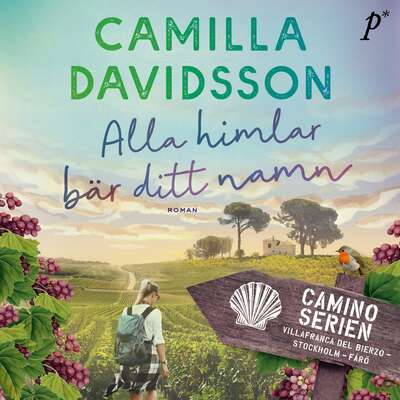 Alla himlar bär ditt namn - Camilla Davidsson.