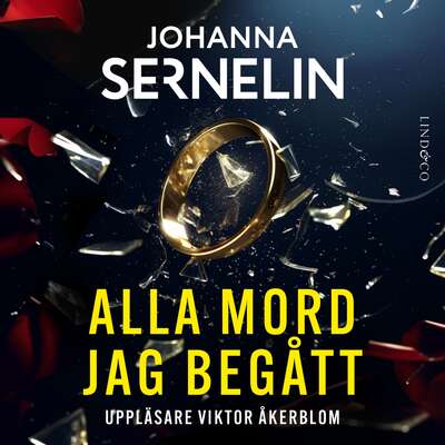 Alla mord jag begått - Johanna Sernelin.