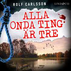 Alla onda ting är tre