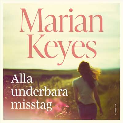 Alla underbara misstag - Marian Keyes.