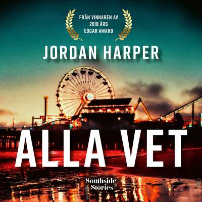 Alla vet - Jordan Harper.