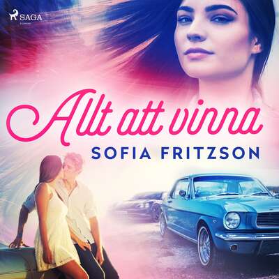 Allt att vinna - Sofia Fritzson.