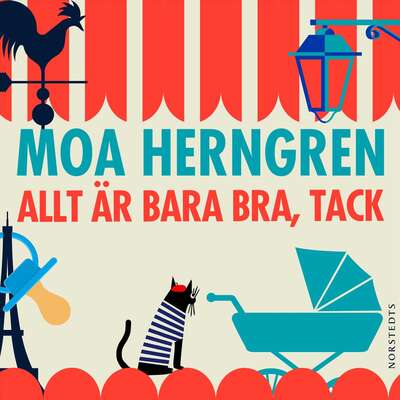 Allt är bara bra tack - Moa Herngren.