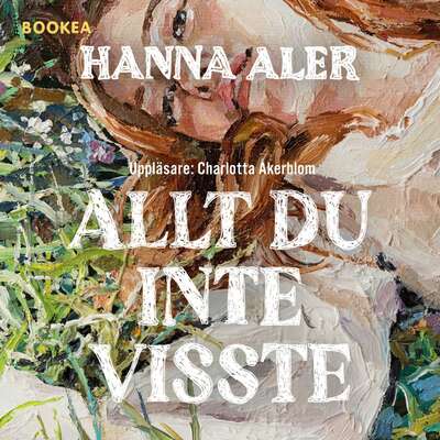 Allt du inte visste - Hanna Aler.