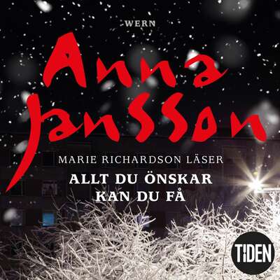 Allt du önskar kan du få - Anna Jansson.