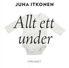 Allt ett under