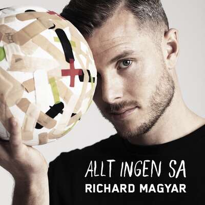 Allt ingen sa - Richard Magyar.