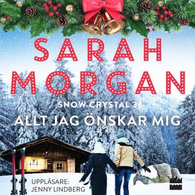 Allt jag önskar mig - Sarah Morgan.