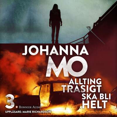 Allting trasigt ska bli helt - Johanna Mo.