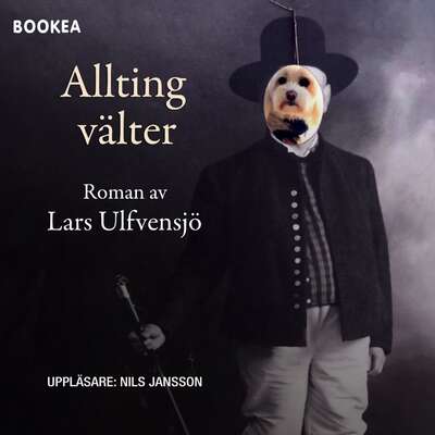 Allting välter - Lars Ulfvensjö.